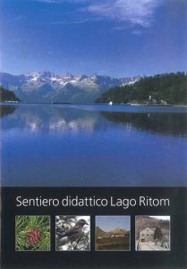 Naturlehrpfad Lago Ritom