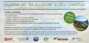 Soggiorno per 3 escursioni in Alta Leventina!